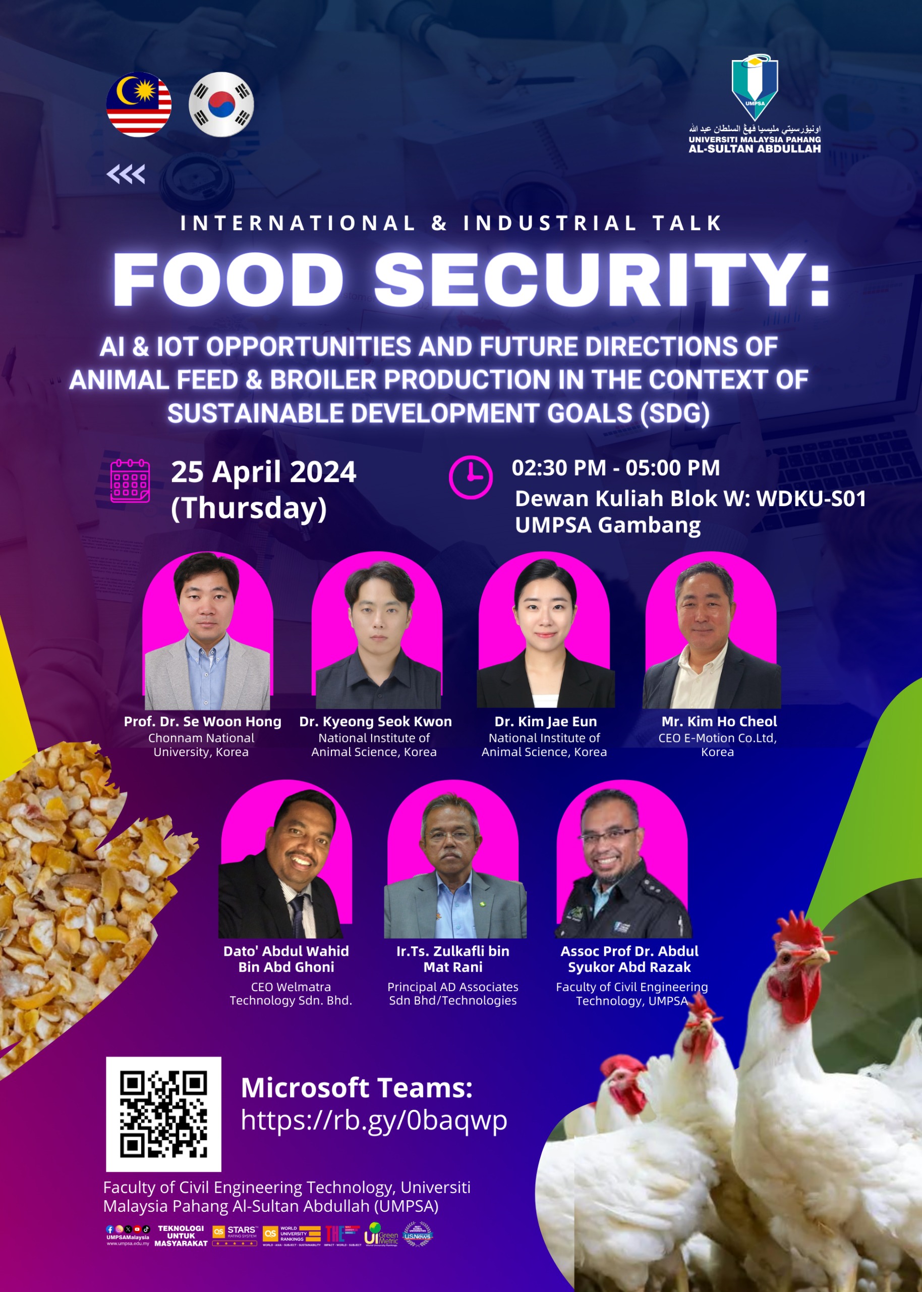 International & Industrial Talk - Food Security: AI & IOT Opportunities and Future Directions of Animal Feed & Broiler Production in the Context of Sustainable Development Goals (SDG) on 25th April 2024